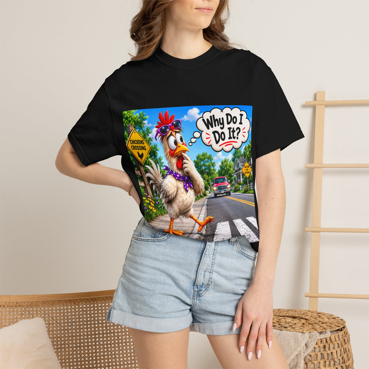 Chicken Crossing 'Why Do I Do It?' T-shirt | Funny Rooster Design