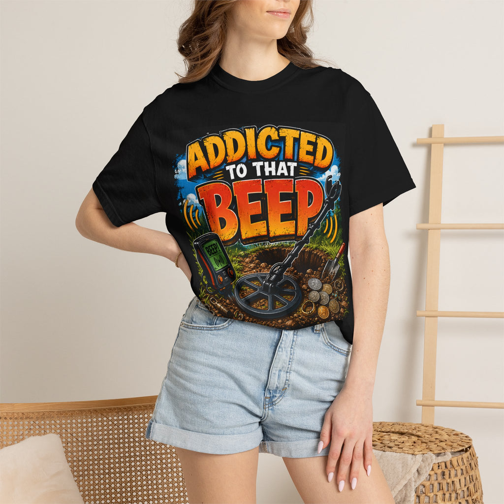 Addicted to That Beep Metal Detector T-Shirt | Treasure Hunting