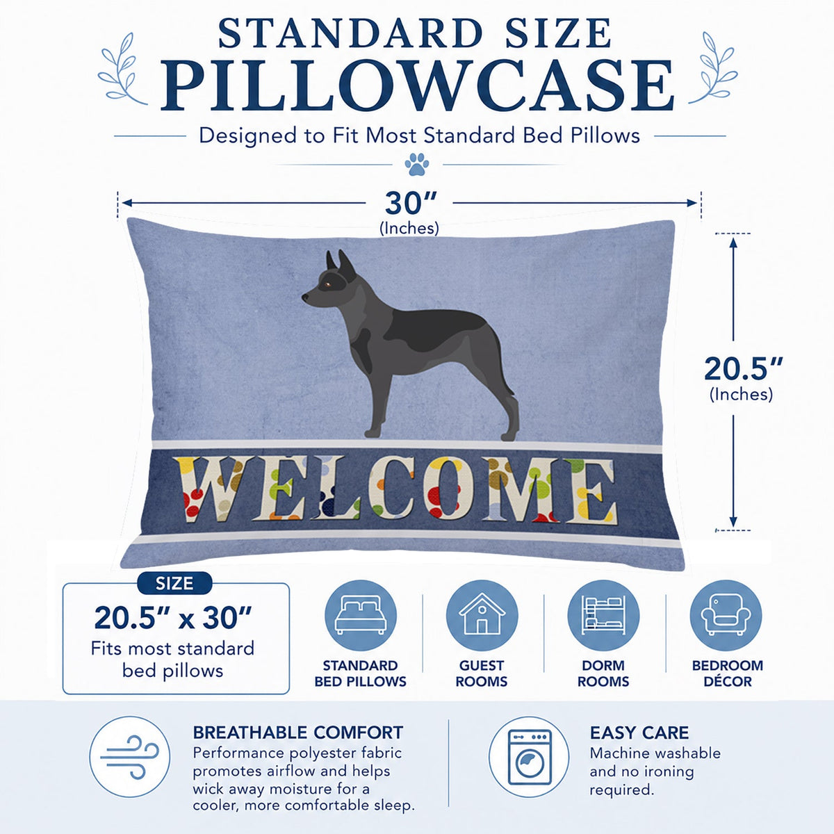 Australian Cattle Dog Welcome Standard Pillowcase Lightweight Super Soft Easy Care Decorative Artwork Pillowcase, Standard
